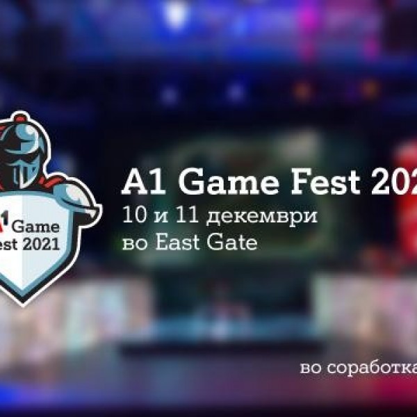 А1 Game Fest2021 финале овој викенд